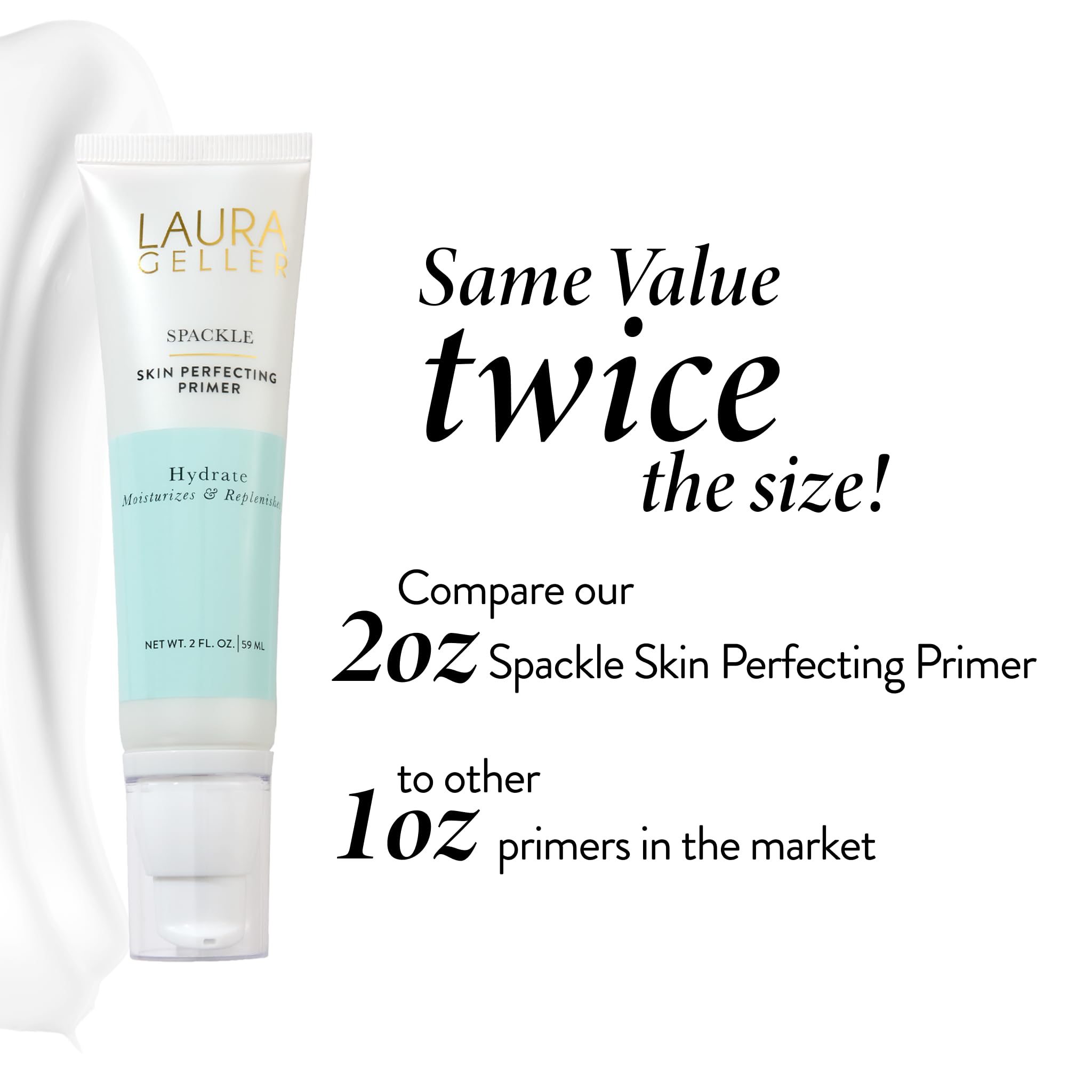 LAURA GELLER NEW YORK Spackle Super-Size - Hydrate - 2 Fl Oz - Skin Perfecting Primer Makeup with Hyaluronic Acid - Long-Wear Foundation Face Primer