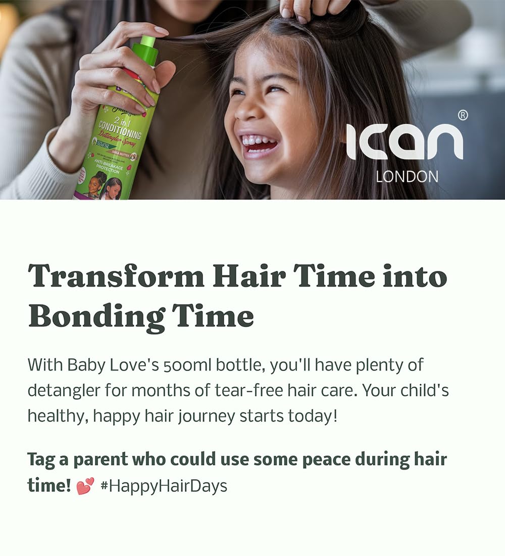 ICAN LONDON BABY LOVE KIDS NATURAL 2-IN-1 SHEA BUTTER CONDITIONING DETANGLING SPRAY 500ML