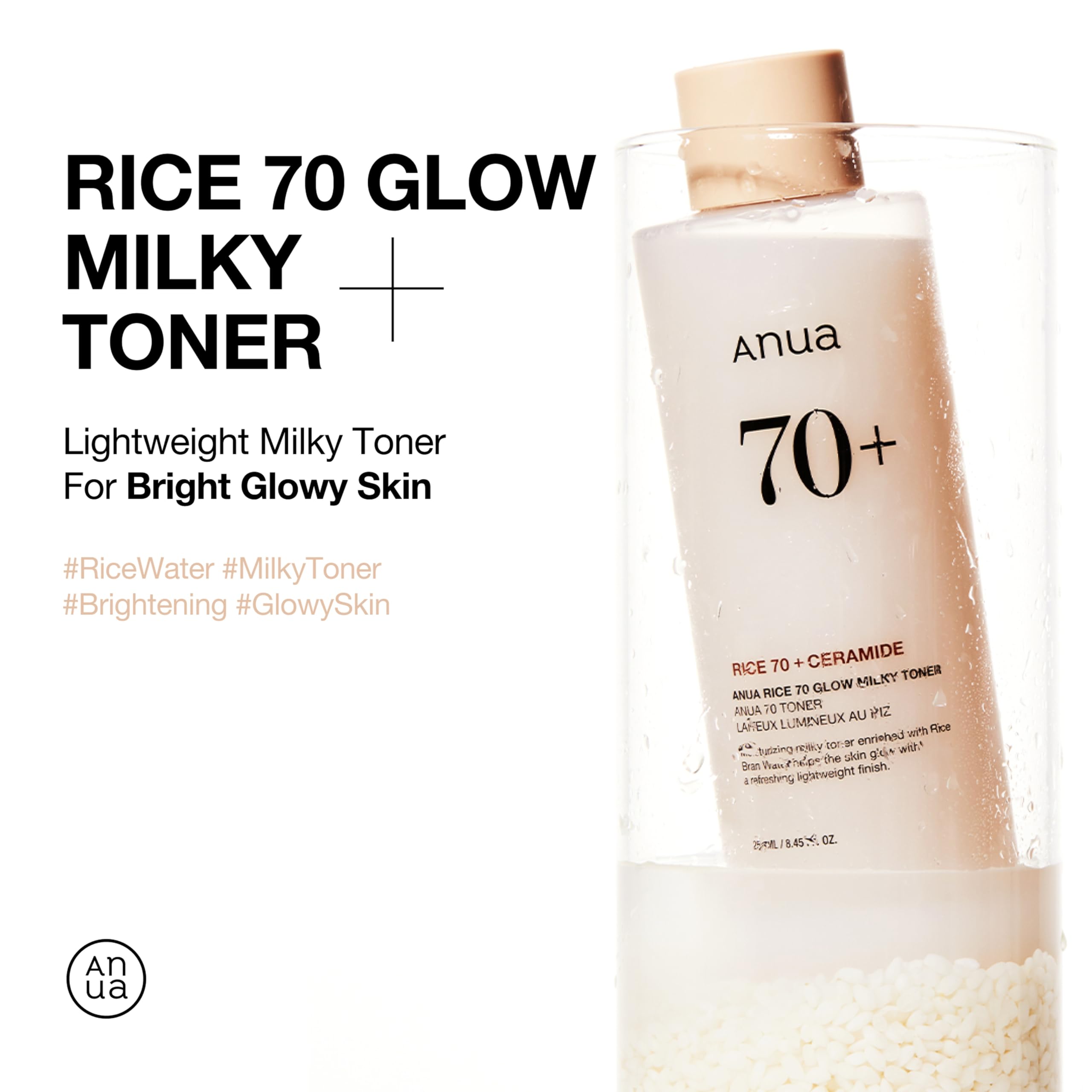 ANUA Rice 70 Glow Milky Toner, for Glass Skin, Rice Water, Niacinamide, Ceramides, Panthenol, Non comedogenic, Fungal Acne Safe, Korean Skin Care, 250ml/8.45fl.oz.