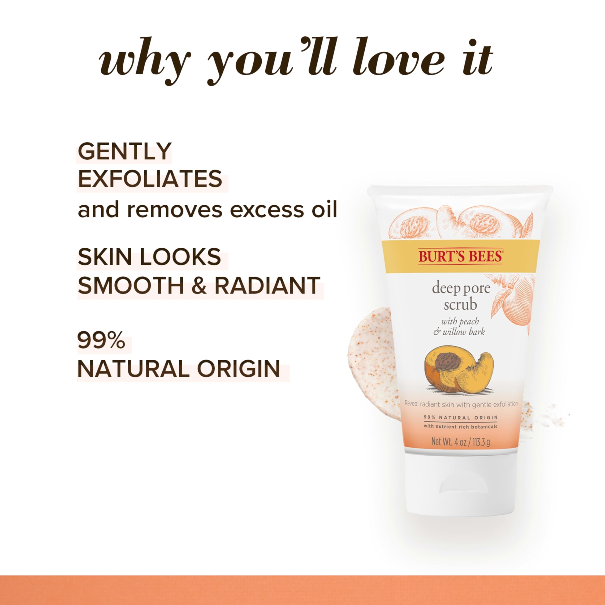 Burt's Bees Peach and Willow Bark Deep Pore Exfoliating Facial Scrub, 4 Oz (Package May Vary)