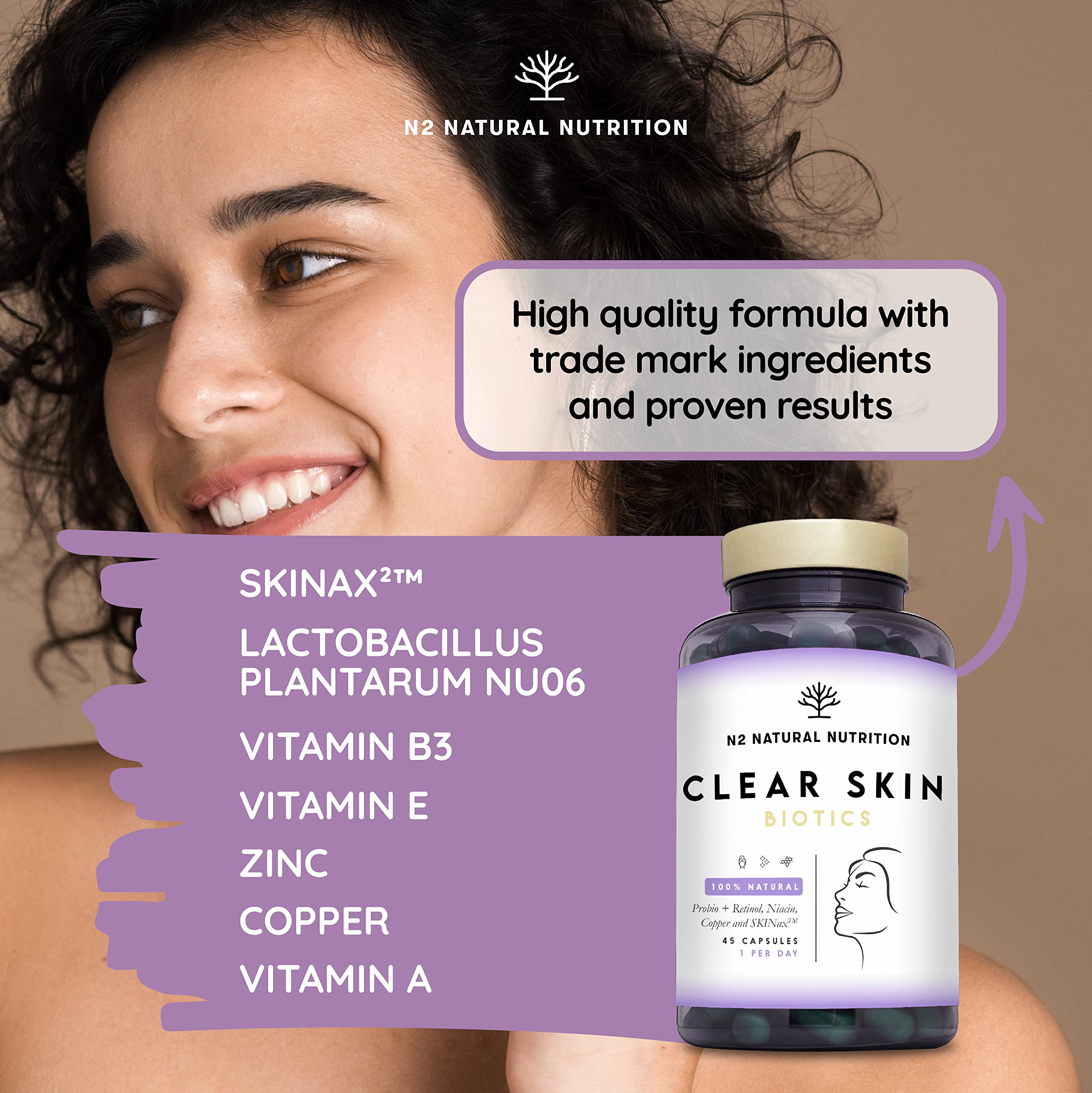 Probiotics for a Healthy Skin. Reduces Spots & Imperfections. Anti Acne effect. Improves Elasticity, Firmness & Luminosity. With SKINAX²™, Zinc & Vitamins. 45 capsules. CE. Vegan. N2 Natural Nutrition